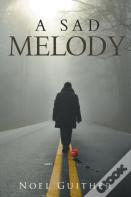 A Sad Melody