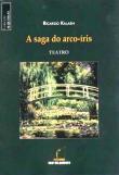 A Saga do Arco-Íris
