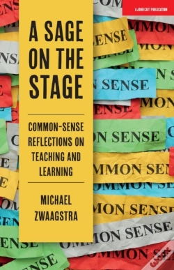 Capa do artigo A Sage On The Stage: Common Sense Reflections On Teaching And Learning