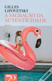 Capa do artigo A Sagração da Autenticidade