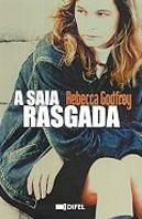 A Saia Rasgada