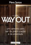 A Saída-Way Out