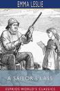 A Sailor'S Lass (Esprios Classics) - Preview