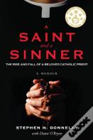 A Saint And A Sinner