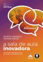 A Sala de Aula Inovadora - Preview
