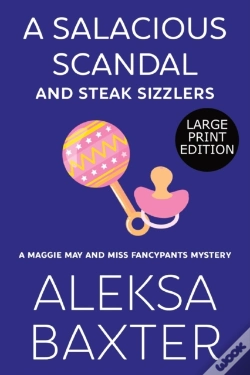 Capa do artigo A Salacious Scandal And Steak Sizzlers