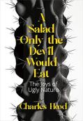 A Salad Only The Devil Would Eat