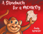 A Sandwich For A Monkey - Preview