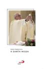 A Santa Missa - Preview