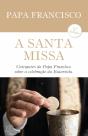 A Santa Missa - Preview