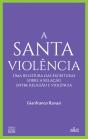 A Santa Violência - Preview