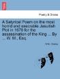 A Satyrical Poem On The Most Horrid And - Preview
