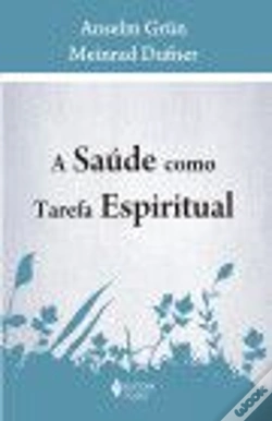 Capa do artigo A Saúde como Tarefa Espiritual