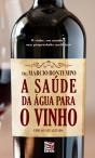 A Saúde Da Água Para O Vinho - Preview