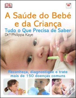 Capa do artigo A Saúde do Bebé e da Criança - Tudo o Que Precisa de Saber