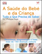 Capa do artigo A Saúde do Bebé e da Criança - Tudo o Que Precisa de Saber