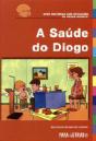 A Saúde do Diogo - Preview