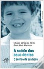 Capa do artigo A Saúde dos Seus Dentes