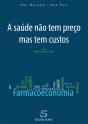 A Saúde Não Tem Preço Mas Tem Custos - Preview