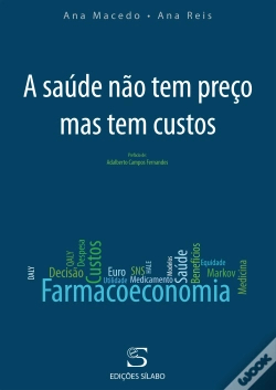 Capa do artigo A Saúde Não Tem Preço Mas Tem Custos