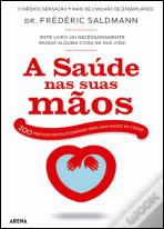 A Saúde nas Suas Mãos