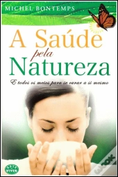 A Saúde pela Natureza