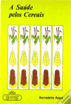 Capa do artigo A Saúde pelos Cereais