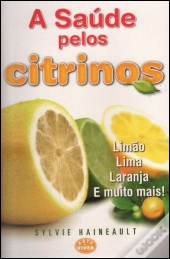 A Saúde pelos Citrinos