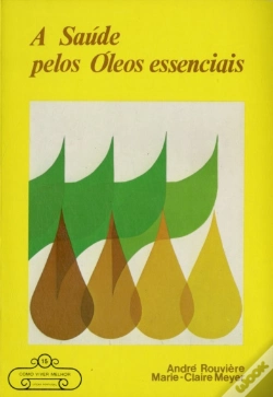 Capa do artigo A Saúde pelos Óleos Essenciais