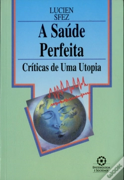 Capa do artigo A Saúde Perfeita