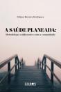 A Saúde Planeada - Preview
