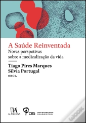 A Saúde Reinventada