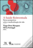 A Saúde Reinventada