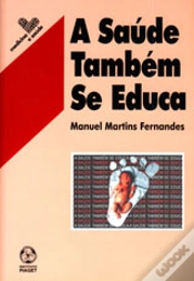 Capa do artigo A Saúde também se Educa