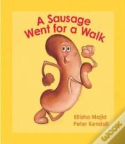 A Sausage Went For A Walk