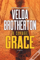 A Savage Grace