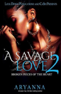 A Savage Love 2 - Preview