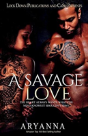 A Savage Love - Preview