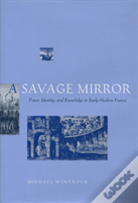 A Savage Mirror