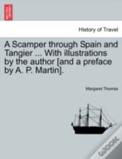 Capa do artigo A Scamper Through Spain And Tangier ... With Illustrations By The Author (And A Preface By A. P. Martin).
