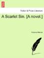 A Scarlet Sin. (A Novel.) - Preview