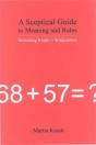 A Sceptical Guide To Meaning And Rules - Preview