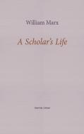 A Scholar'S Life