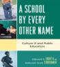 A School By Every Other Name - Preview