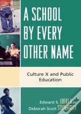 A School By Every Other Name