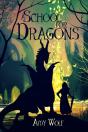 A School For Dragons - Preview