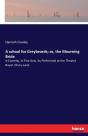 A School For Greybeards; Or, The Mourning Bride - Preview