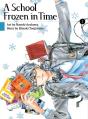 A School Frozen In Time 1 - Preview