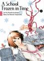 A School Frozen In Time 2 - Preview