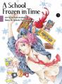 A School Frozen In Time 3 - Preview